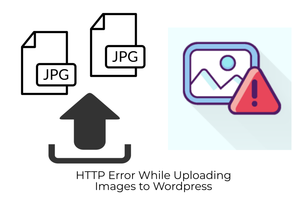 http error when uploading images to wordpress